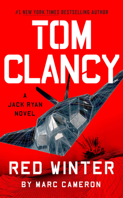 Tom Clancy Red Winter (A Jack Ryan Novel) by Marc Cameron